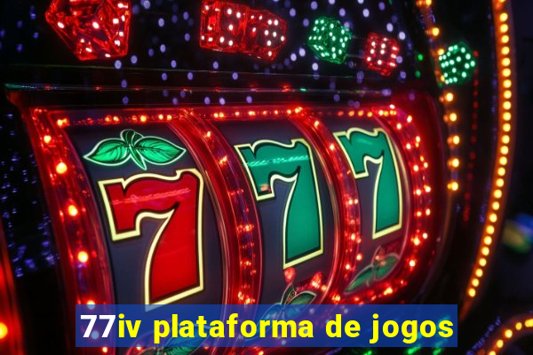 77iv plataforma de jogos